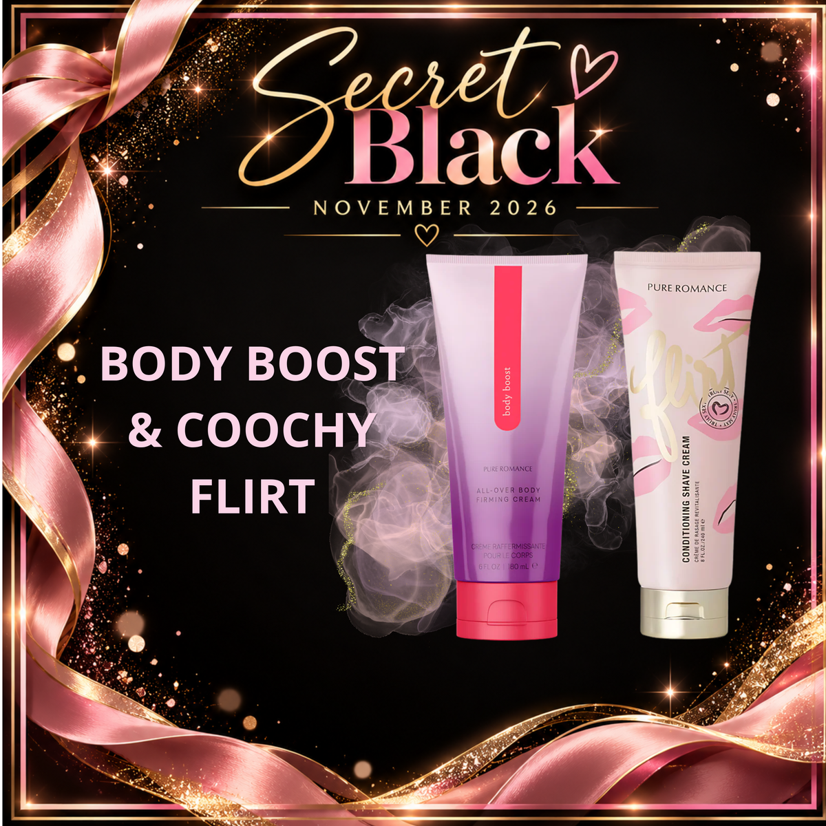 Body Boost & Coochy Flirt ( SECRETO1)