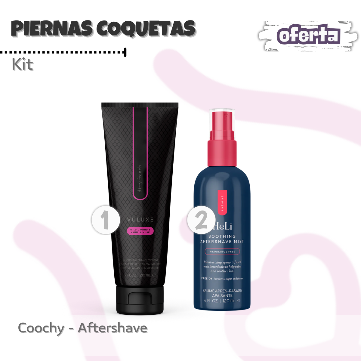 KIT Piernas Coquetas